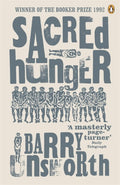 Sacred Hunger by Barry Unsworth 9780140119930