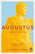 Augustus : The Biography by Jochen Bleicken 9780140294828