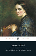 The Tenant of Wildfell Hall by Anne Bronte 9780140434743