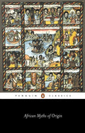 African Myths of Origin by Stephen Belcher 9780140449457
