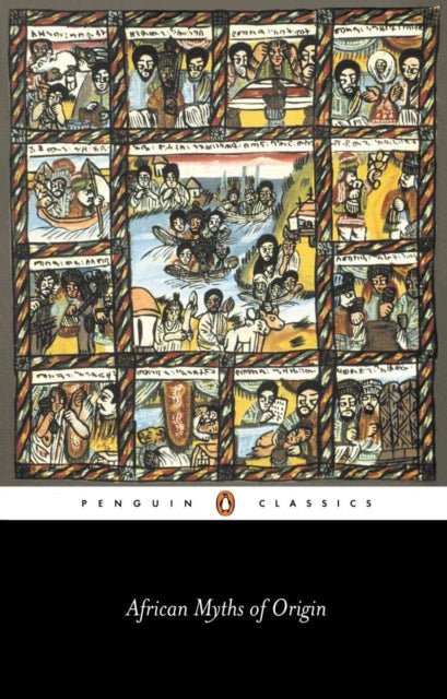 African Myths of Origin by Stephen Belcher 9780140449457
