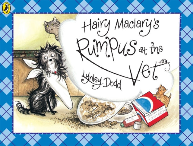 Hairy Maclary's Rumpus At The Vet by Lynley Dodd 9780140542400