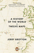 A History of the World in Twelve Maps by Jerry Brotton 9780141034935