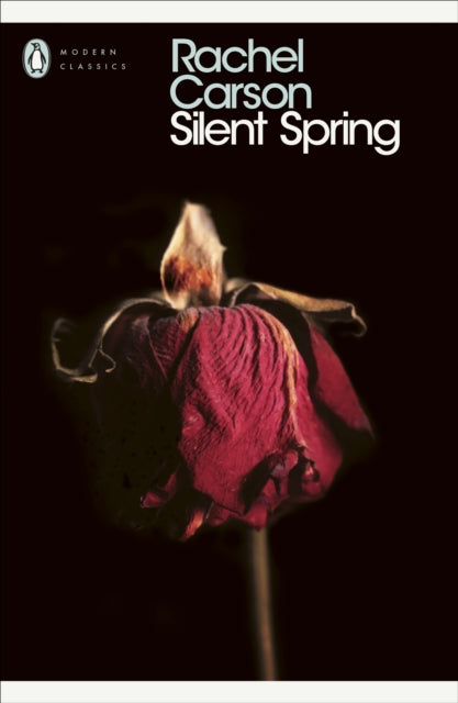 Silent Spring by Rachel Carson 9780141184944