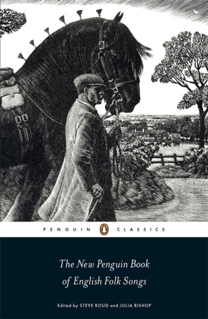 The New Penguin Book of English Folk Songs by Julia Bishop 9780141194622