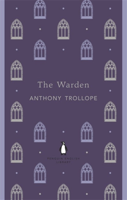 The Warden by Anthony Trollope 9780141198996