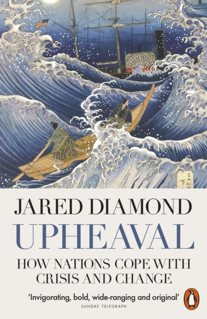 Upheaval : How Nations Cope with Crisis and Change by Jared Diamond 9780141977782