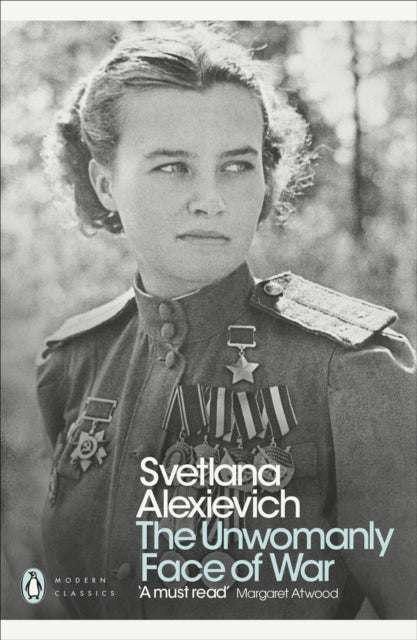 The Unwomanly Face of War by Svetlana Alexievich 9780141983530