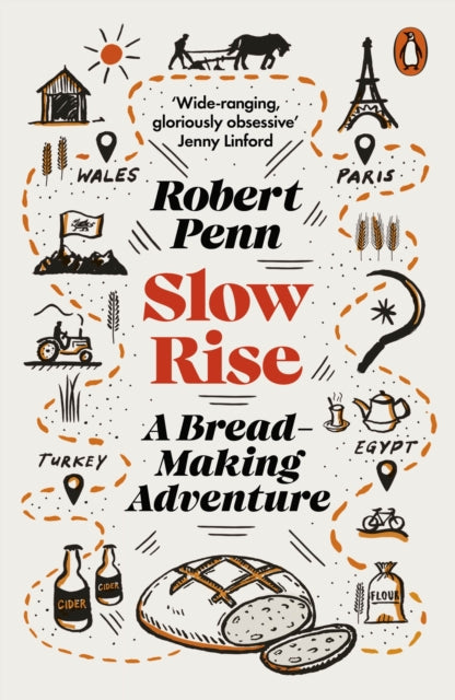 Slow Rise : A Bread-Making Adventure by Robert Penn 9780141988559