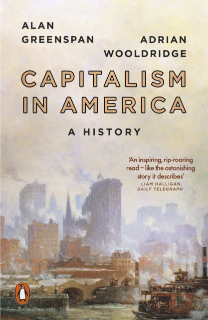 Capitalism in America : A History by Alan Greenspan 9780141989310