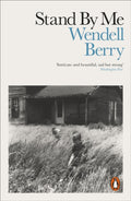 Stand By Me by Wendell Berry 9780141990248