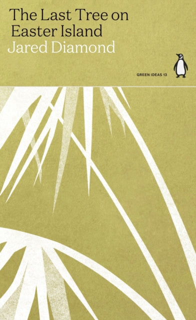 The Last Tree on Easter Island by Jared Diamond 9780141997063