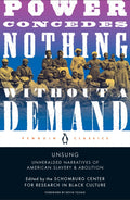 Unsung : Unheralded Narratives of American Slavery and Abolition by Michelle Commander 9780143136088