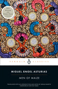 Men of Maize by Miguel Angel Asturias 9780143138402