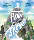 Flow with the Snow by Robert Tregoning 9780192783608