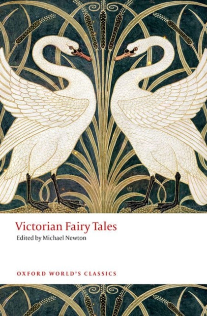 Victorian Fairy Tales by Michael Newton 9780198737599