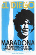 El Diego : THE AUTOBIOGRAPHY by Diego Armando Maradona 9780224071901