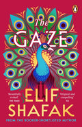 The Gaze by Elif Shafak 9780241201916