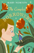The Complete Borrowers by Mary Norton 9780241340370