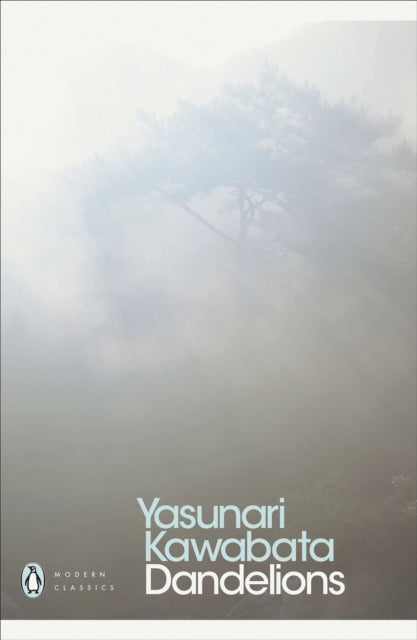 Dandelions by Yasunari Kawabata 9780241367186