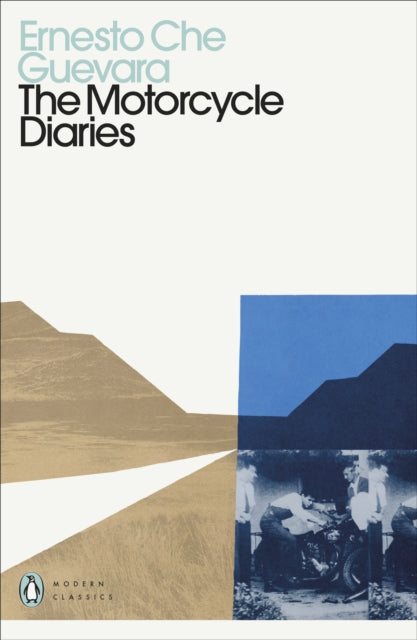 The Motorcycle Diaries by Ernesto Che Guevara 9780241465103