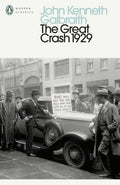 The Great Crash 1929 by John Kenneth Galbraith 9780241468081