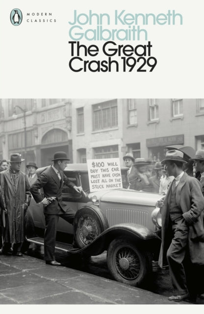 The Great Crash 1929 by John Kenneth Galbraith 9780241468081