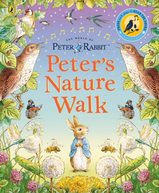 Peter Rabbit: Peter's Nature Walk : A Sound Book by Beatrix Potter 9780241470183