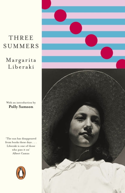 Three Summers by Margarita Liberaki 9780241475065