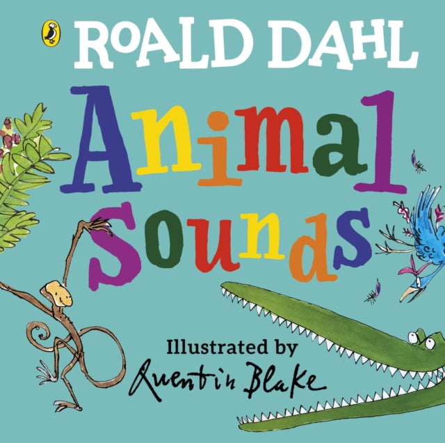 Roald Dahl: Animal Sounds : A lift-the-flap book by Roald Dahl 9780241481509