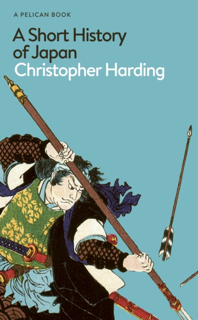 A Short History of Japan by Christopher Harding 9780241563199