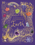 An Anthology of Our Extraordinary Earth by Cally Oldershaw 9780241585375