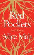 Red Pockets : An Offering by Alice Mah 9780241608319
