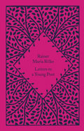 Letters to a Young Poet by Rainer Maria Rilke 9780241620038