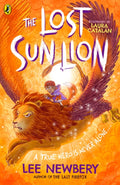The Lost Sunlion by Lee Newbery 9780241628584