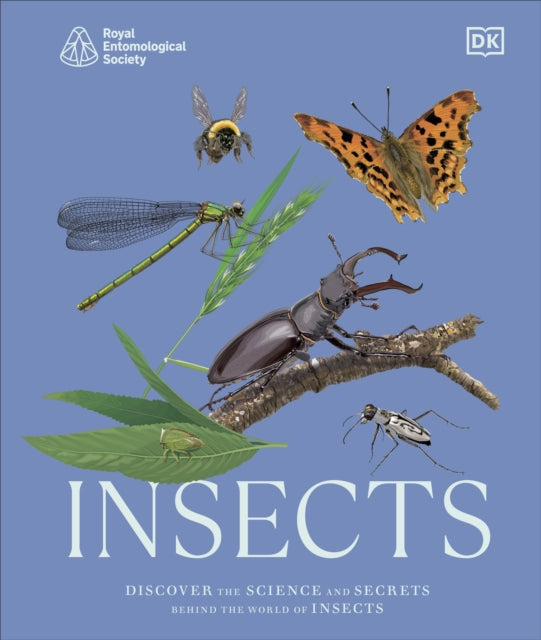 RES Insects : Discover the Science and Secrets Behind the World of Insects by DK 9780241685921