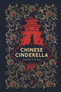 Chinese Cinderella by Adeline Yen Mah 9780241688236