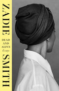 Dead and Alive by Zadie Smith 9780241729595