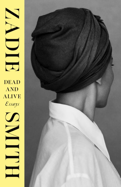 Dead and Alive by Zadie Smith 9780241729595