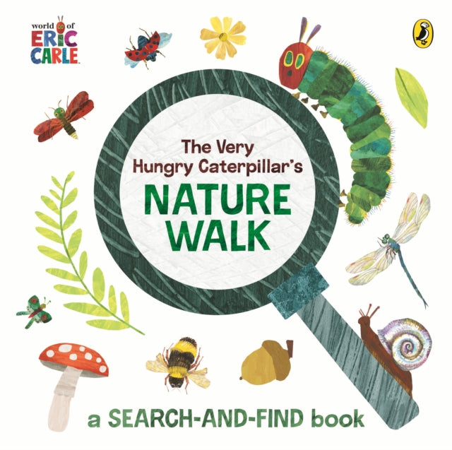 The Very Hungry Caterpillar's Nature Walk : A Search-and-Find Book by Eric Carle 9780241735794