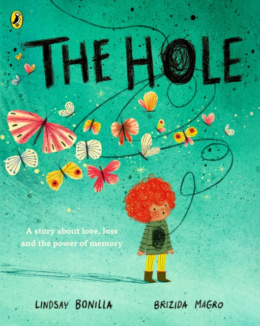 The Hole by Lindsay Bonilla 9780241737156