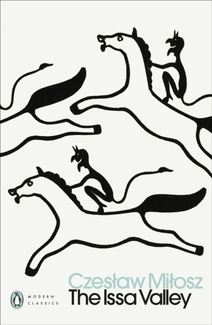 The Issa Valley by Czeslaw Milosz 9780241773925