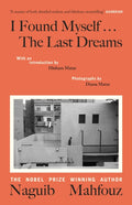 I Found Myself...The Last Dreams by Naguib Mahfouz 9780241774137
