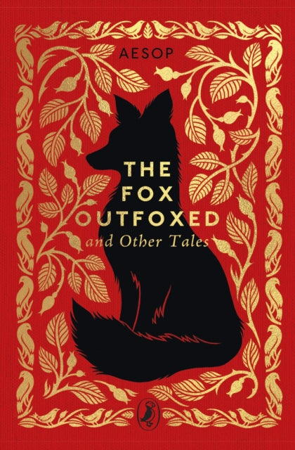 The Fox Outfoxed and Other Tales by Aesop 9780241783078