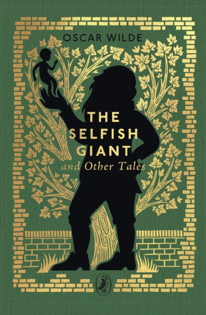 The Selfish Giant and Other Tales by Oscar Wilde 9780241783115