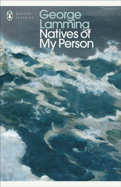 Natives of My Person by George Lamming 9780241829479