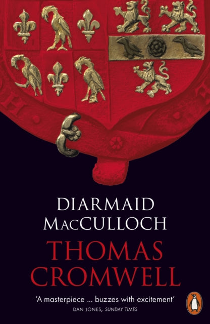 Thomas Cromwell : A Life by Diarmaid MacCulloch 9780241952337