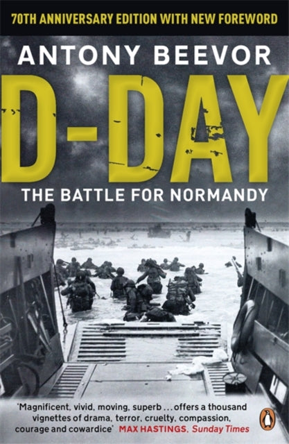 D-Day : 75th Anniversary Edition by Antony Beevor 9780241968970