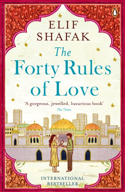 The Forty Rules of Love by Elif Shafak 9780241972939
