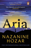 Aria : The International Bestseller by Nazanine Hozar 9780241987667